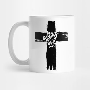 Jesus is my life. Mug